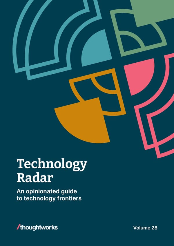 Immersive Experience — Vol 28 | Thoughtworks Technology Radar - Page 1